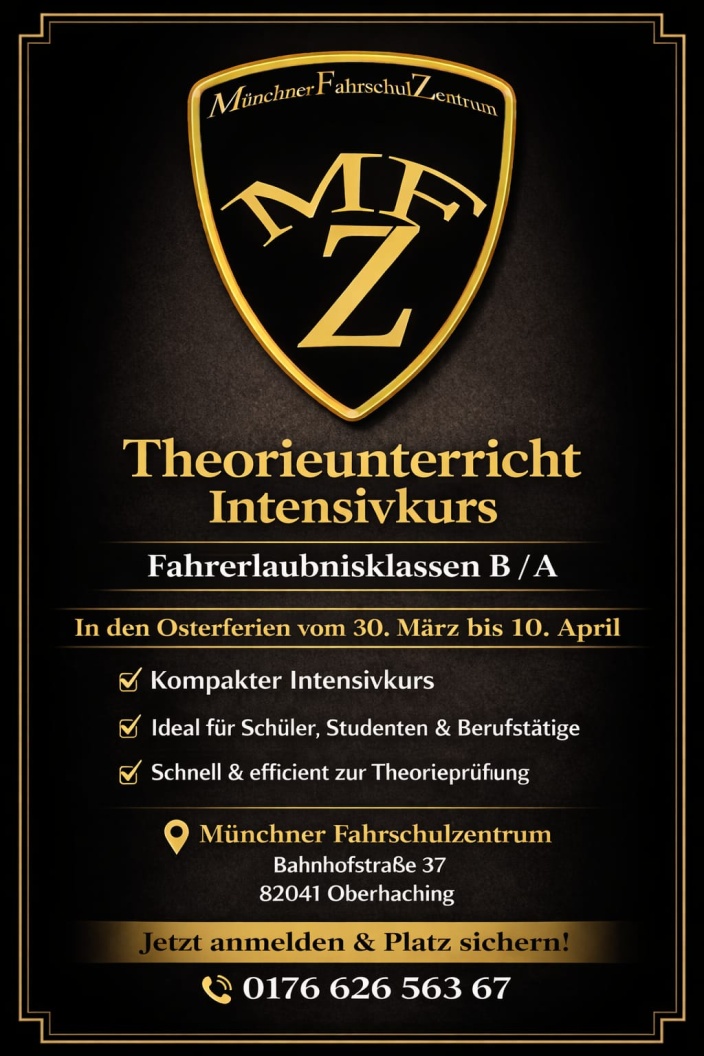 Intensivkurs Klassen A / B in den Osterferien /20.März-10.April) in Oberhaching; Info und Anmeldung unter 0176 626 563 67